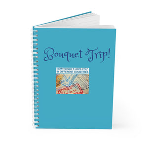 Bouquet Trip Spiral Notebook
